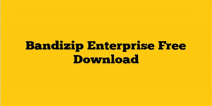 bandizip enterprise edition 702 version full 32bits y 64bits